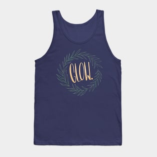 Glow. Tank Top